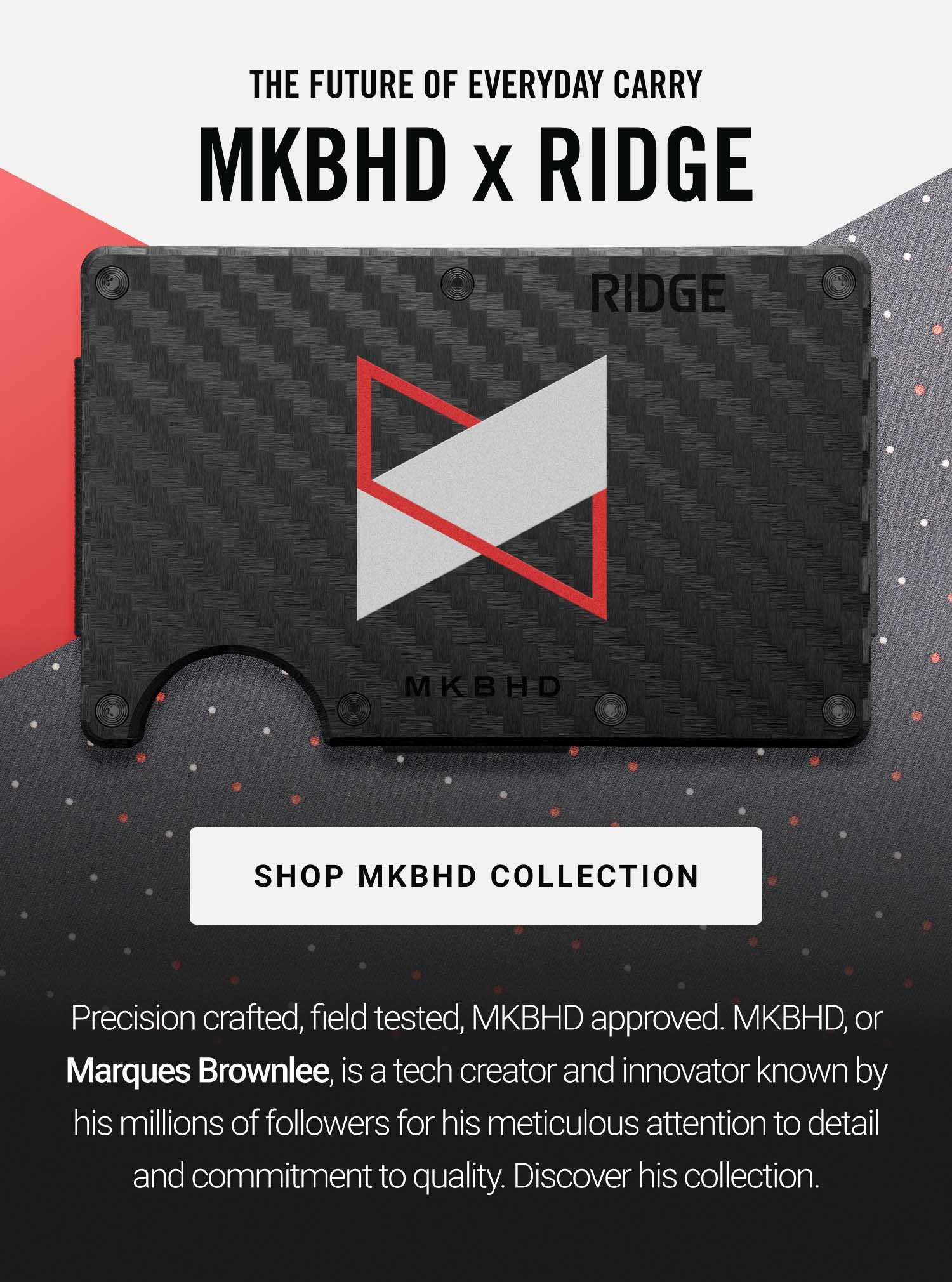 MKBHD x RIDGE