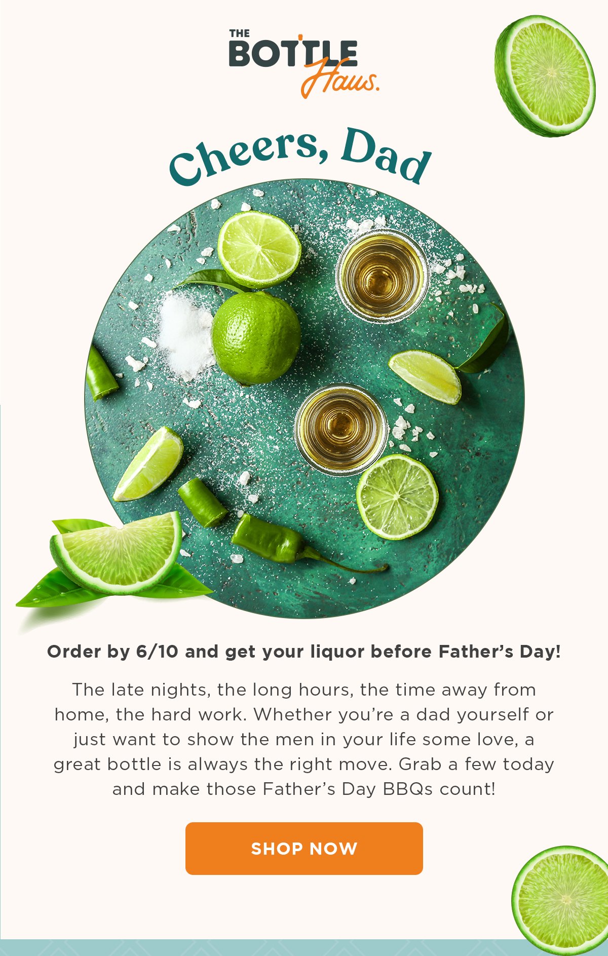 Order by 6/10 and get your liquor before Father's Day!