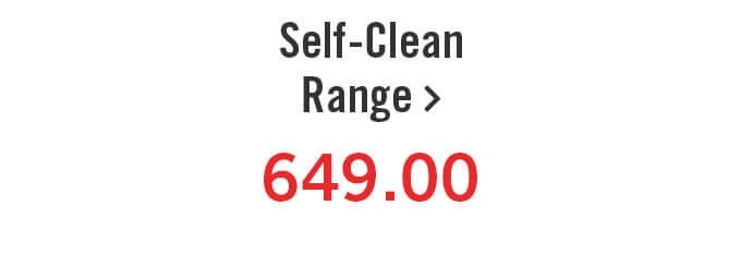 Self-Clean Range.