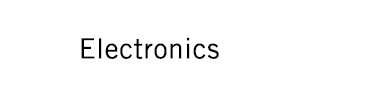 Electronics.