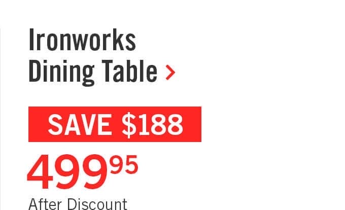 Ironworks Dining Table.