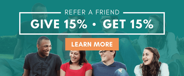 REFER A FRIEND: GIVE 15%, GET 15%