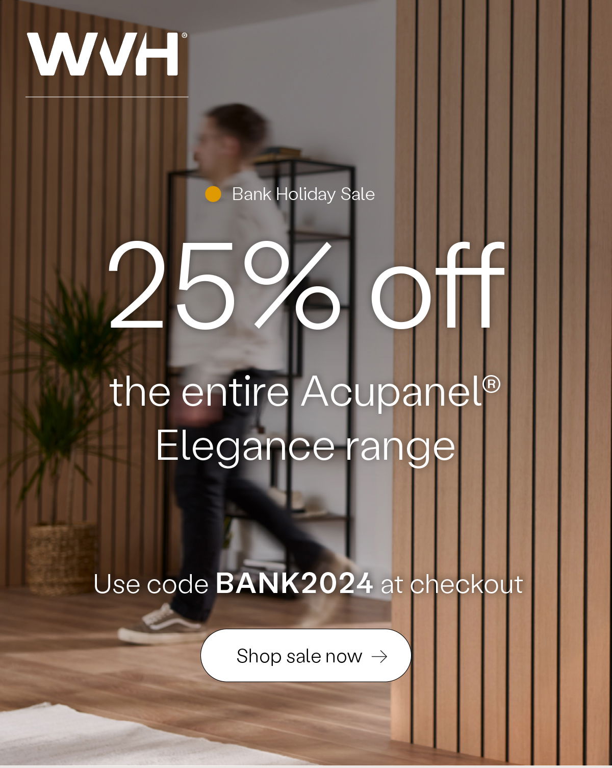 25% off the entire Acupanel Elegance range this weekend