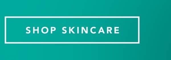 SHOP SKINCARE