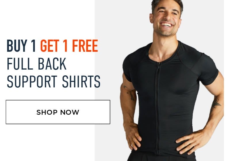 BUY 1 GET 1 FREE FULL BACK SUPPORT SHIRTS SHOP NOW