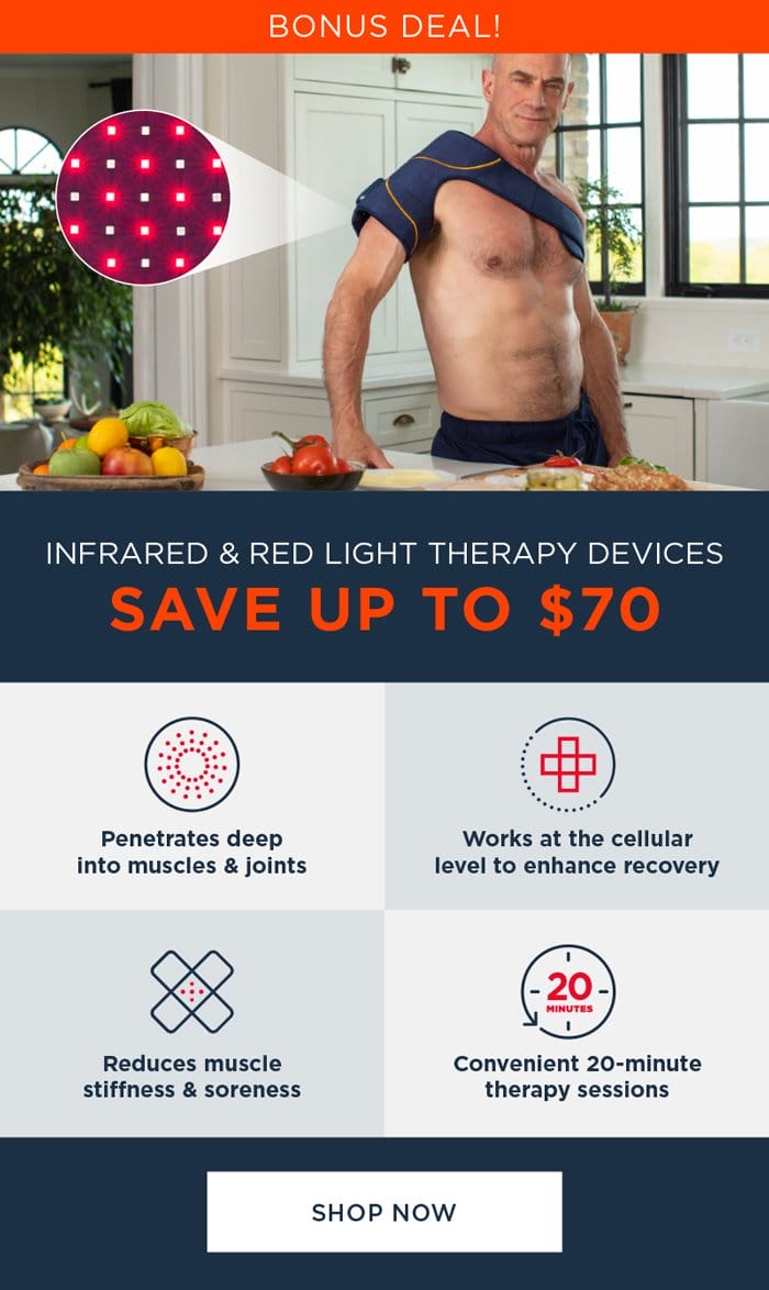 BONUS DEAL! INFRARED & RED LIGHT THERAPY DEVICES SAVE UP TO \\$70 SHOP NOW