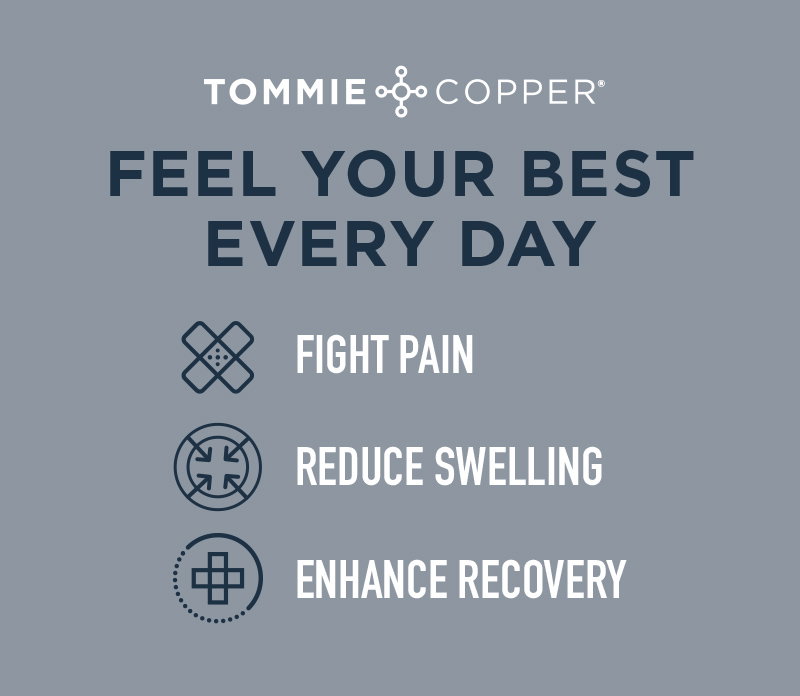 FEEL YOUR BEST EVERY DAY WITH TOMMIE COPPER