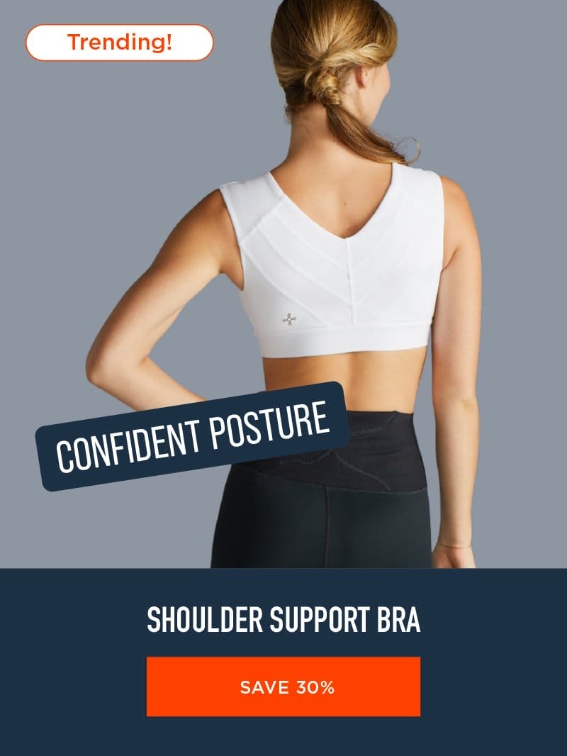 SHOULDER SUPPORT BRA SAVE 30%