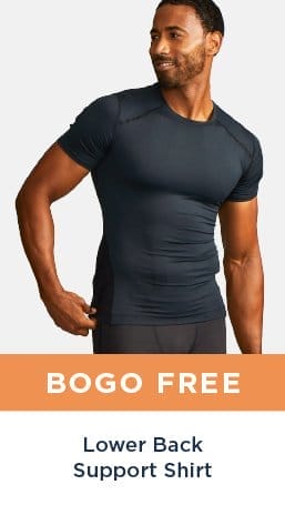 BOGO FREE! LOWER BACK SUPPORT SHIRT