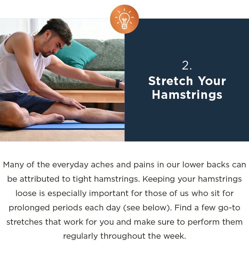 2. STRECH YOUR HAMSTRINGS