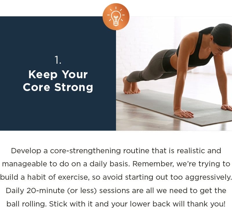 1. KEEP YOUR CORE STRONG