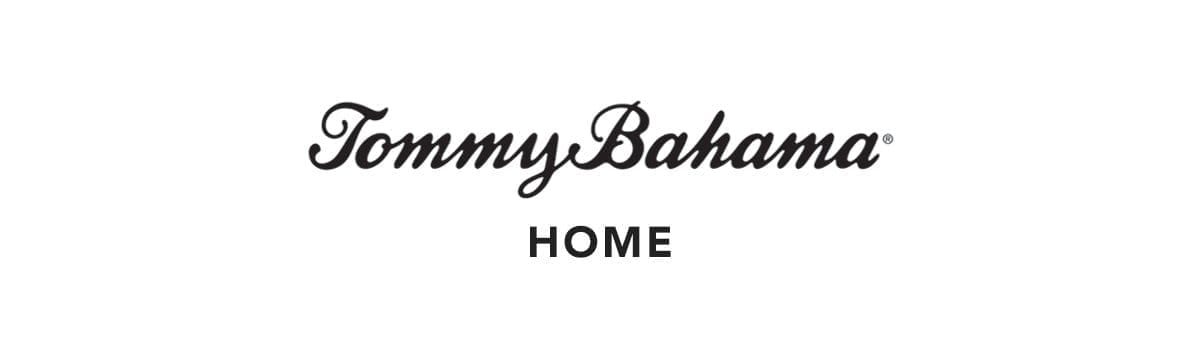 Tommy Bahama Home