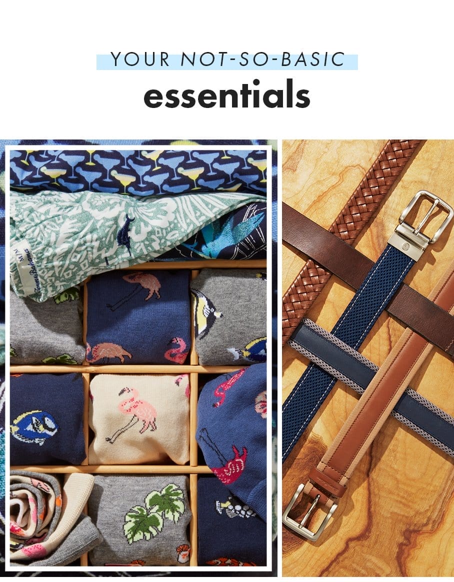 Your not-so-basic essentials.