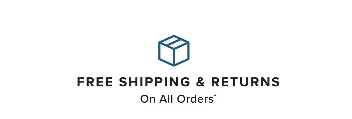 Free Shipping & Returns On All Orders*