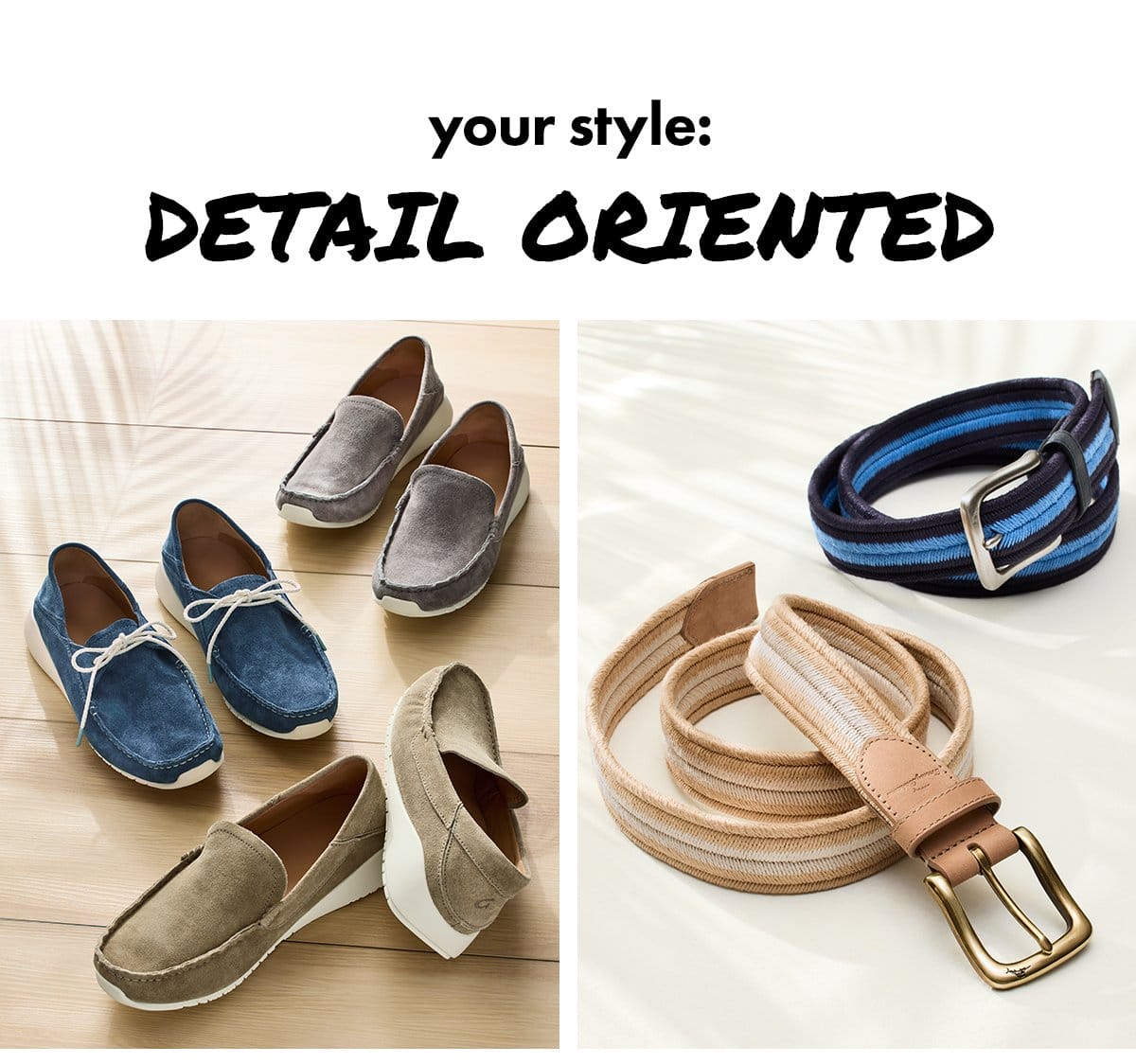 Your Style: Detail Oriented