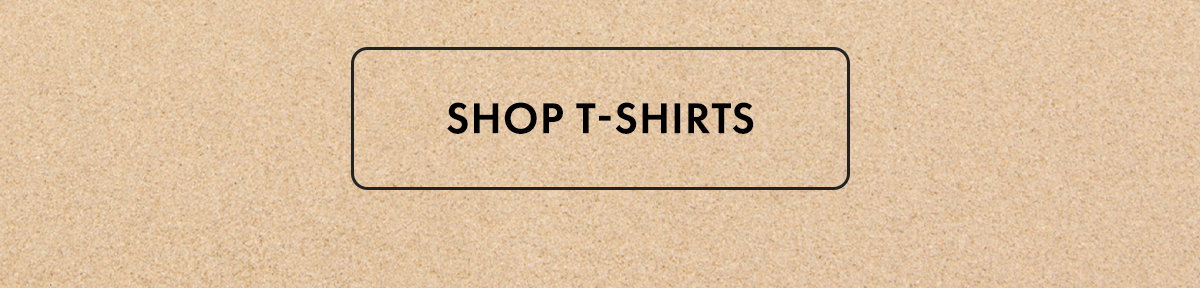 Shop T-Shirts