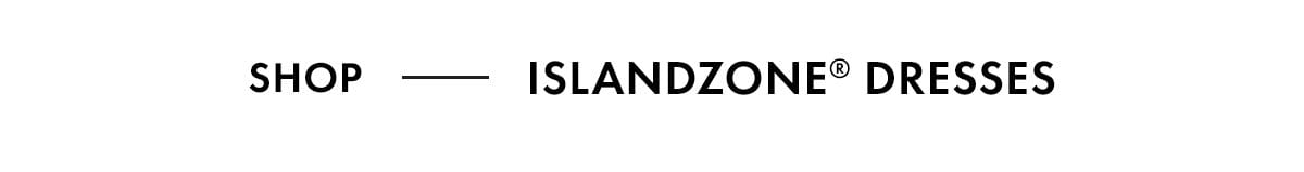 Shop IslandZone Dresses