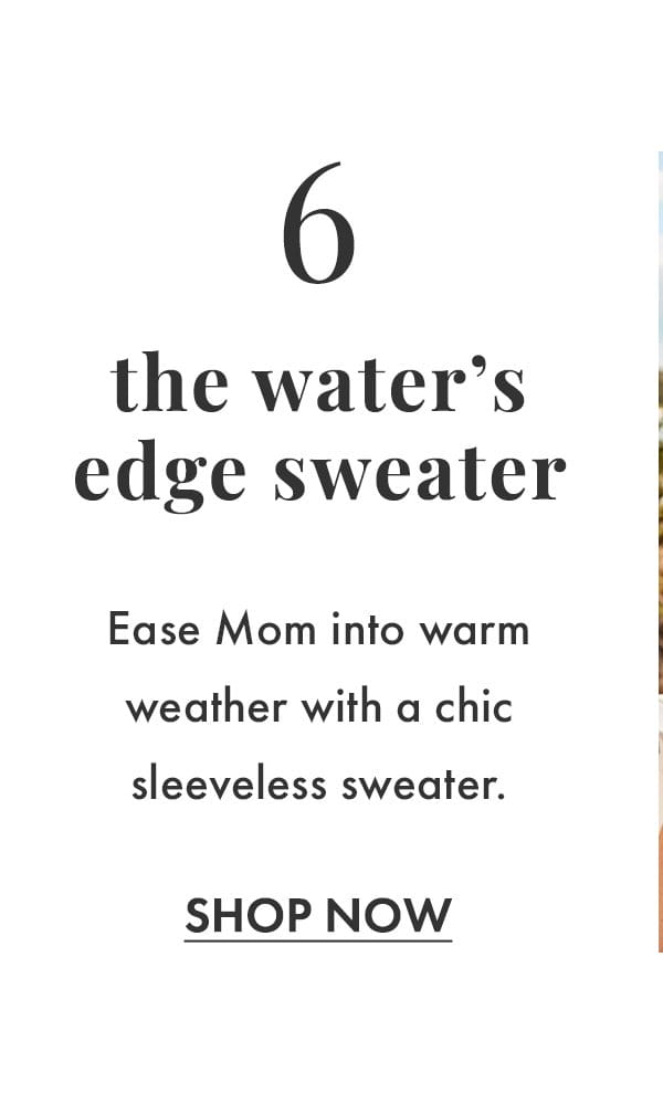 6. The Water's Edge Sweater. Shop Now.