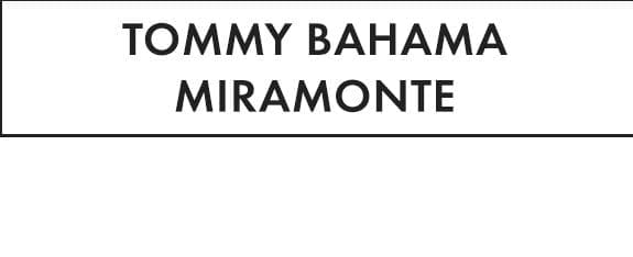 Tommy Bahama Miramonte