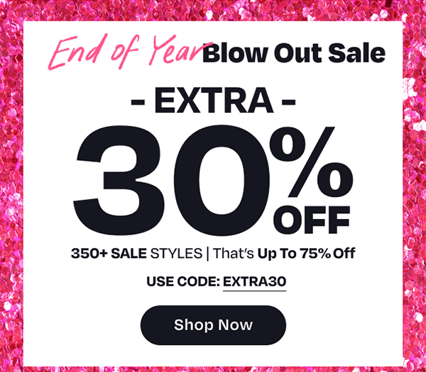 End of Year Blow Out Sale