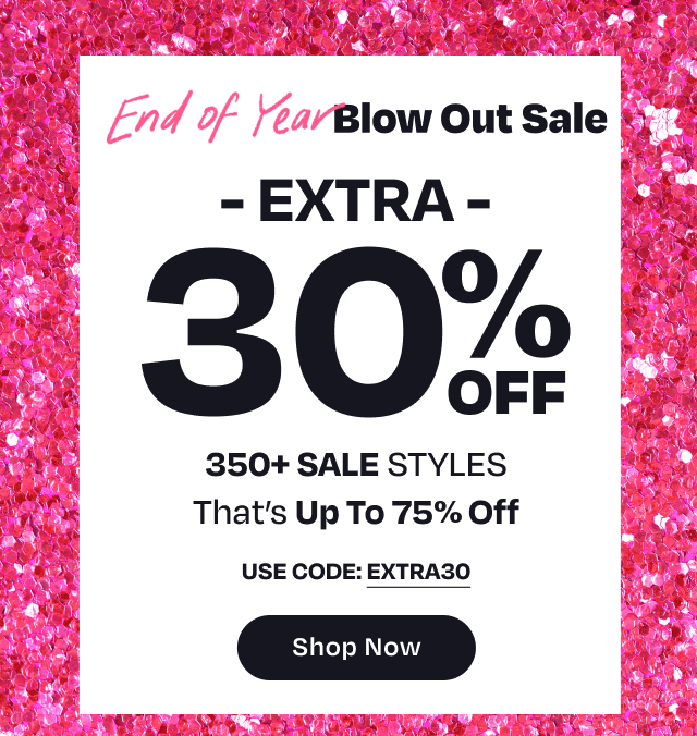 End of Year Blow Out Sale