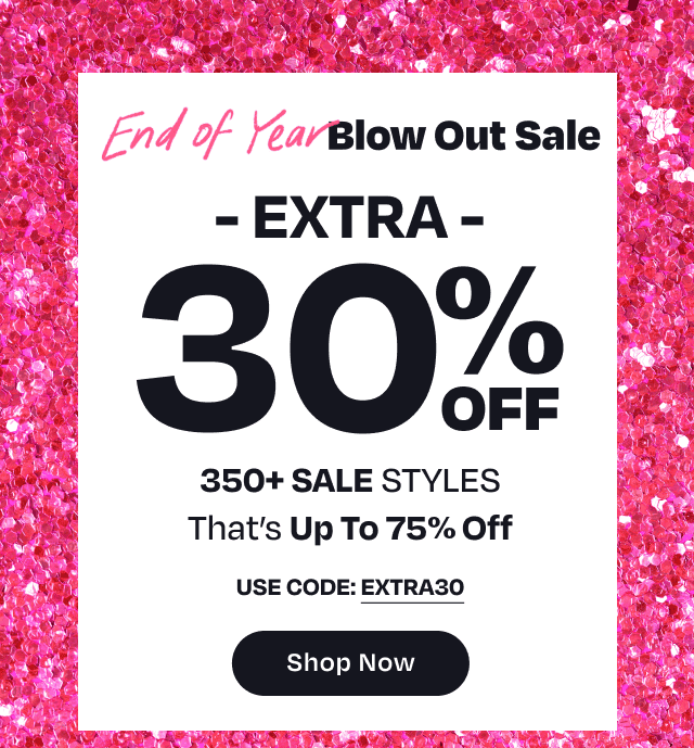 End of Year Blow Out Sale