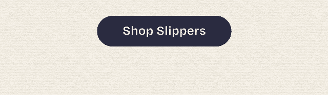 Shop Slippers