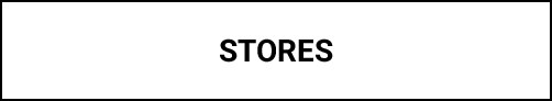 STORES