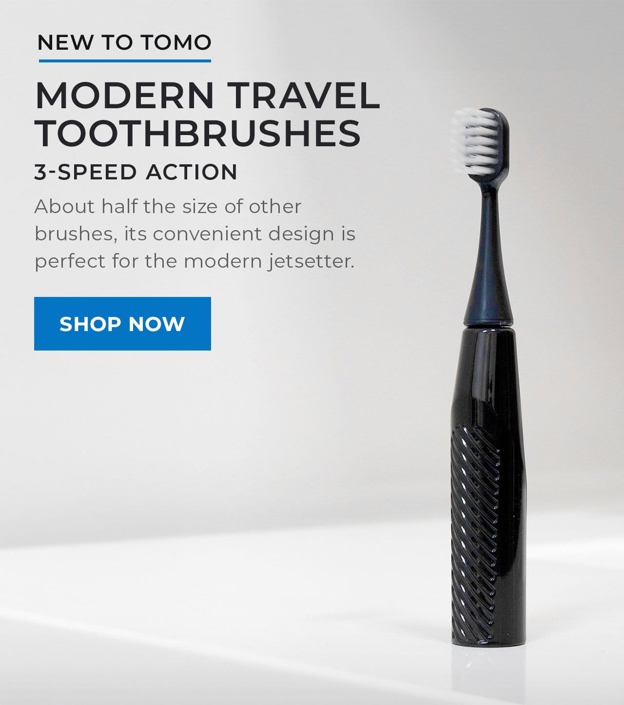 Modern Travel Toothbrushes| SHOP NOW