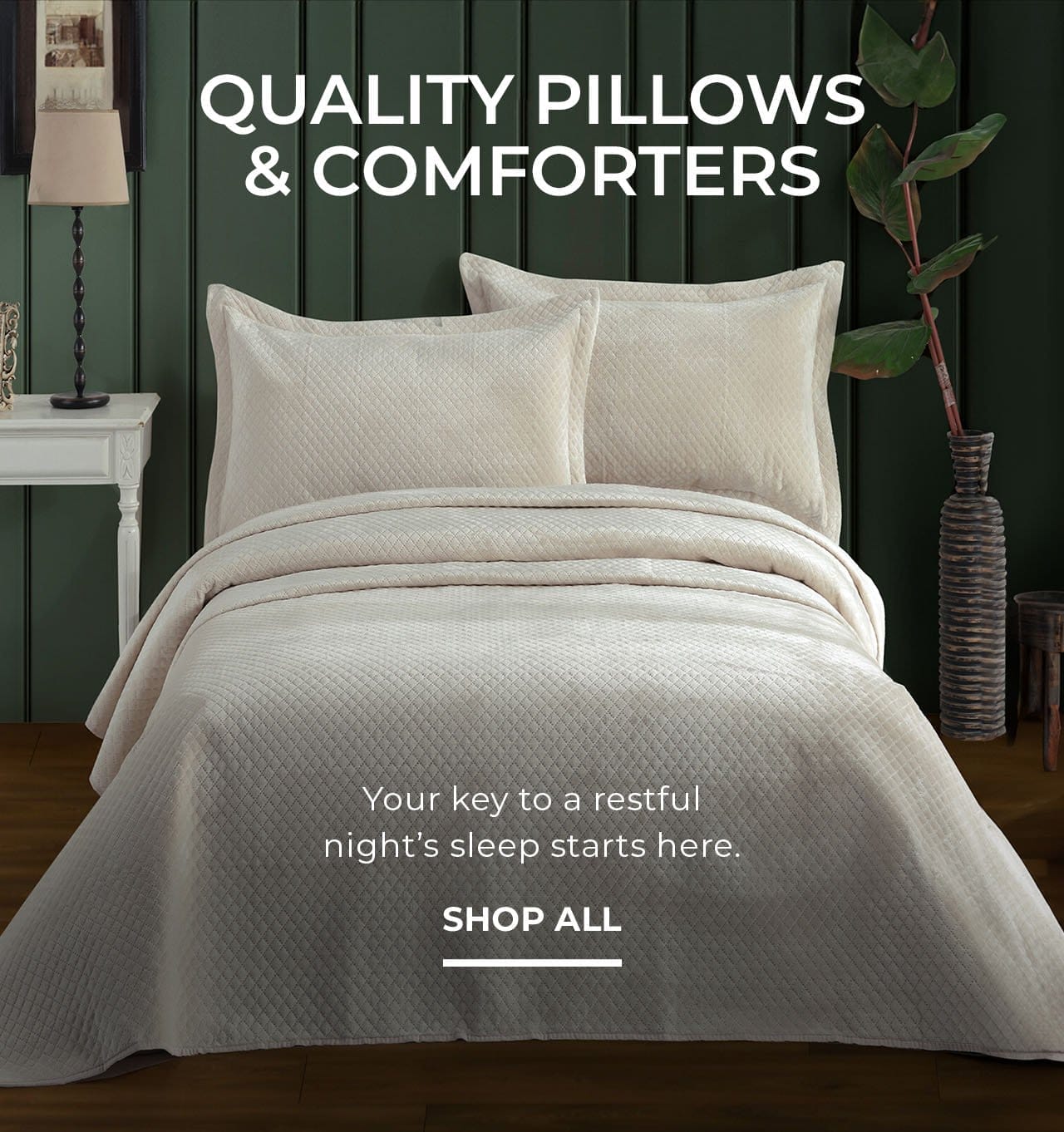 Quality Pillows & Comforters | SHOP NOW