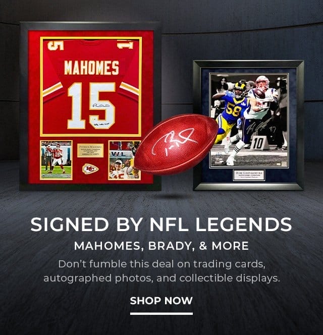 Signed By NFL Legends | SHOP NOW