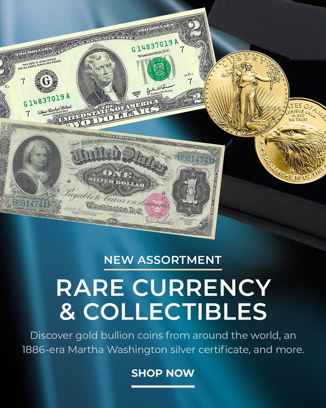 Rare Currency & Collectibles | SHOP NOW