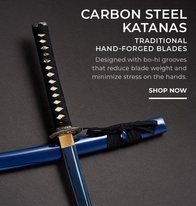 Carbon Steel Katanas | SHOP NOW