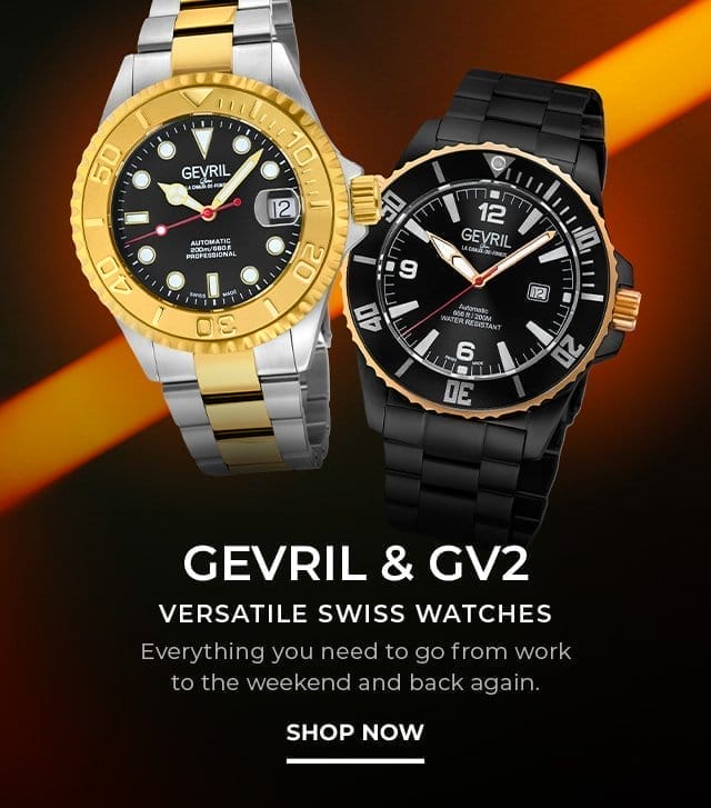 Gevril & GV2 | SHOP NOW