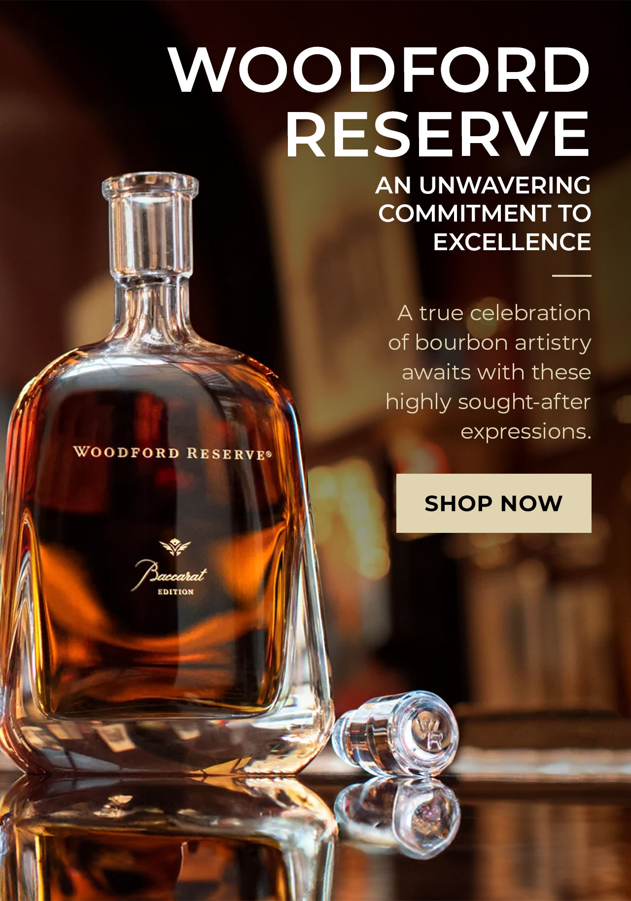 Woodford Reserve | SHOP NOW