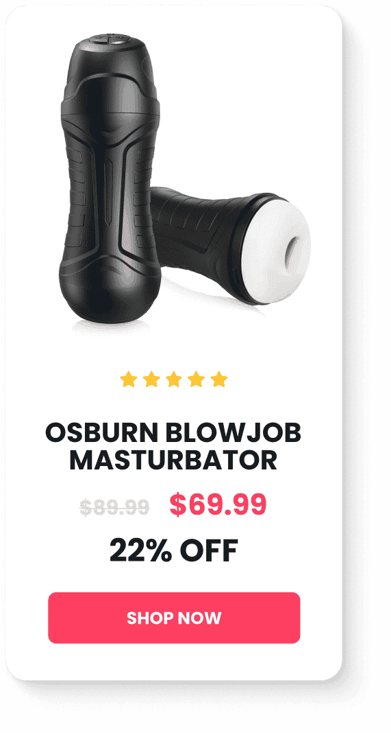 Osburn Blowjob Masturbator