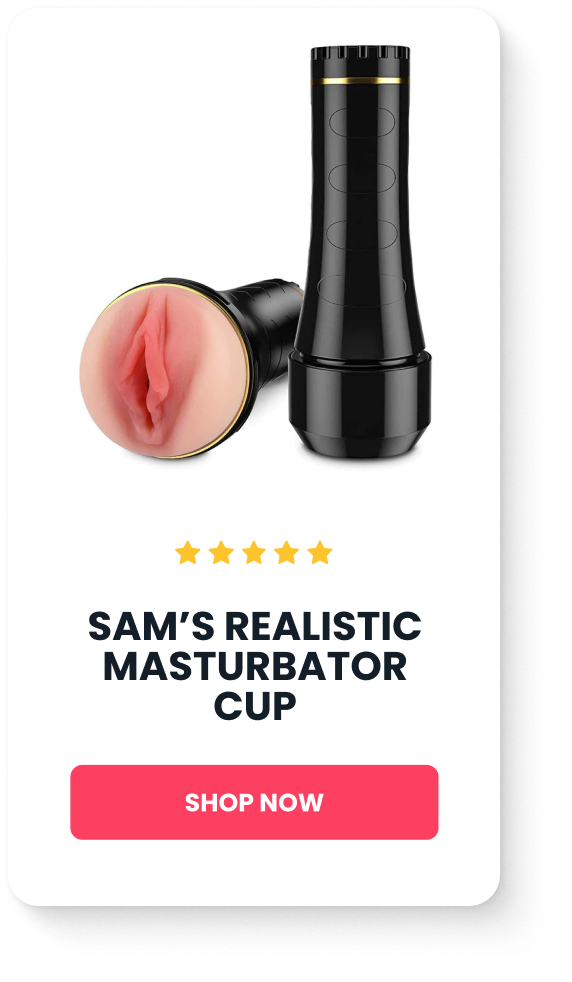 Sam's Realistic Vagina Masturbators Cup