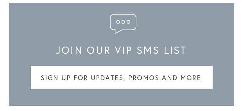 Join our VIP SMS list