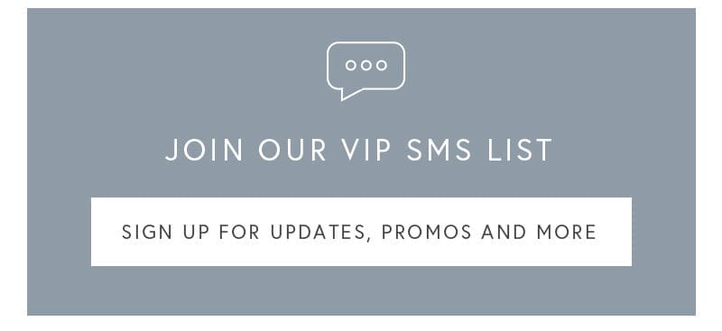 Join our VIP SMS list