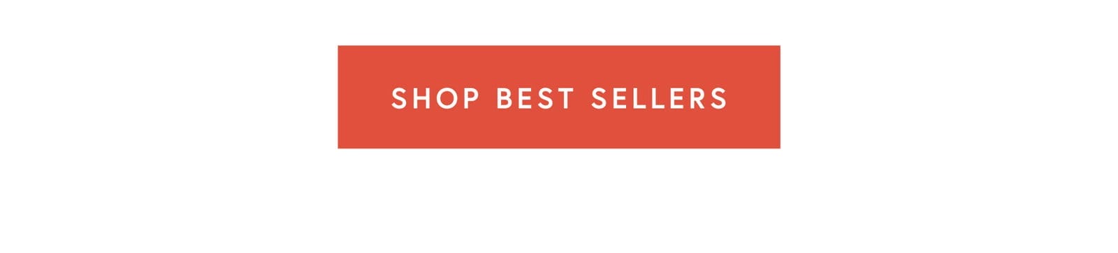 Shop best sellers