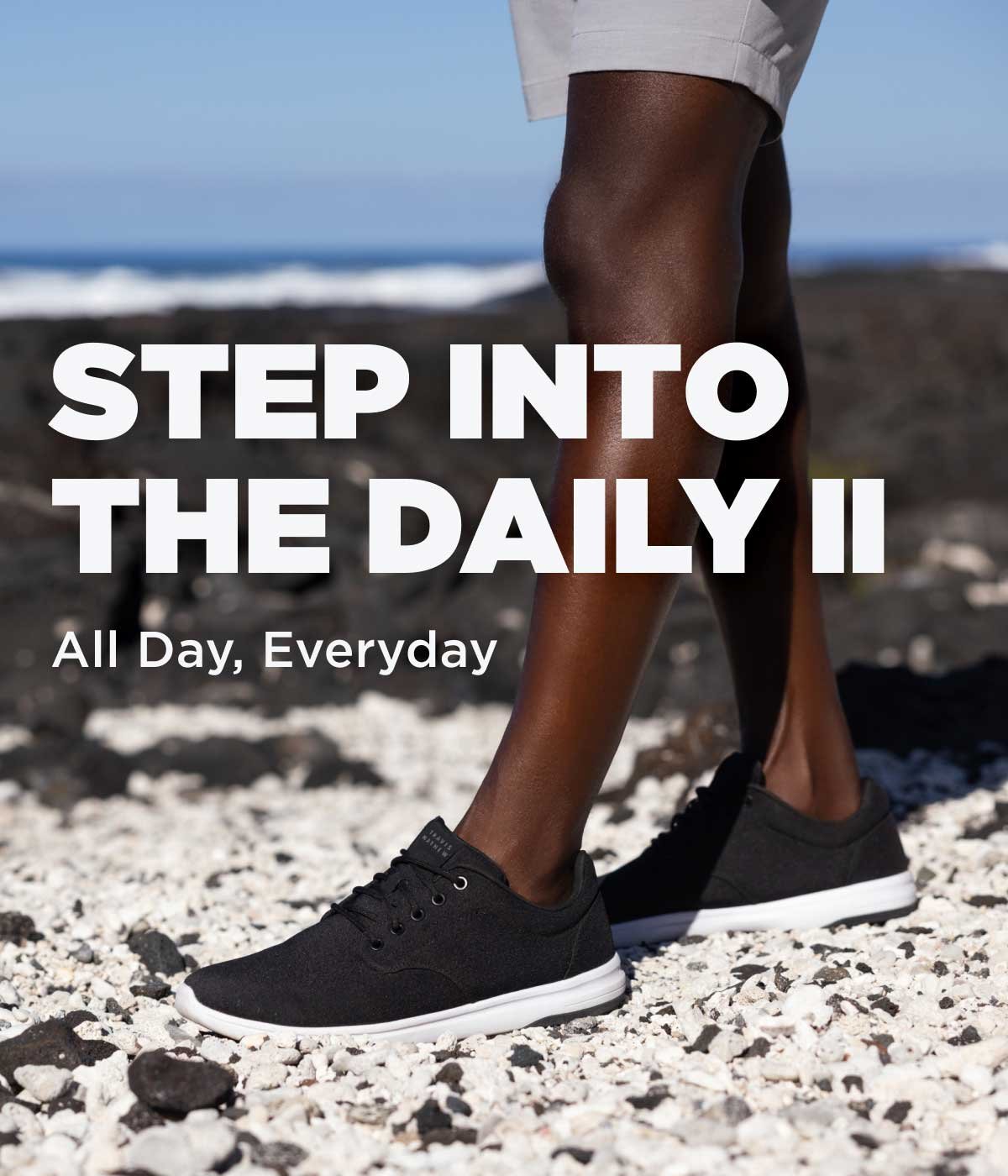 Step Into The Daily II