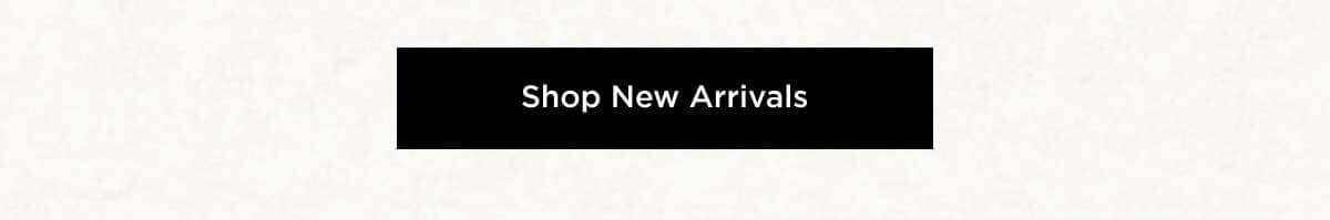Shop New Arrivals