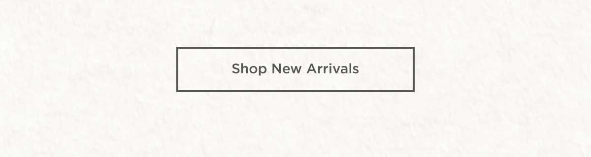 Shop New Arrivals