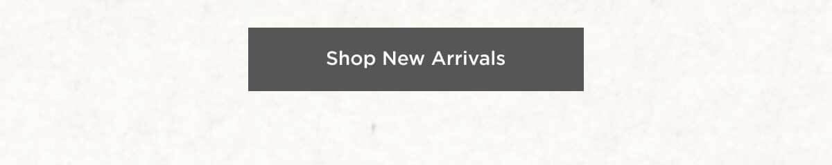 Shop New Arrivals