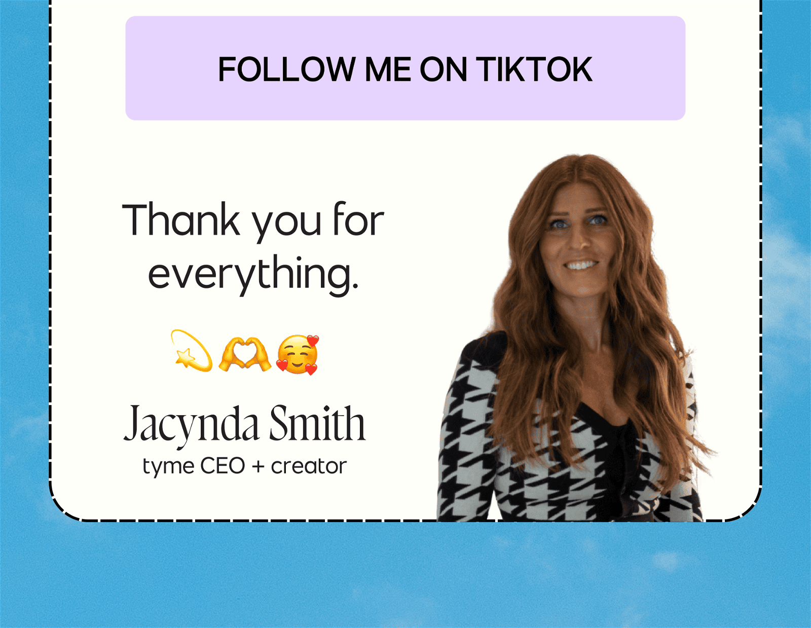 Follow Jacynda on Tiktok