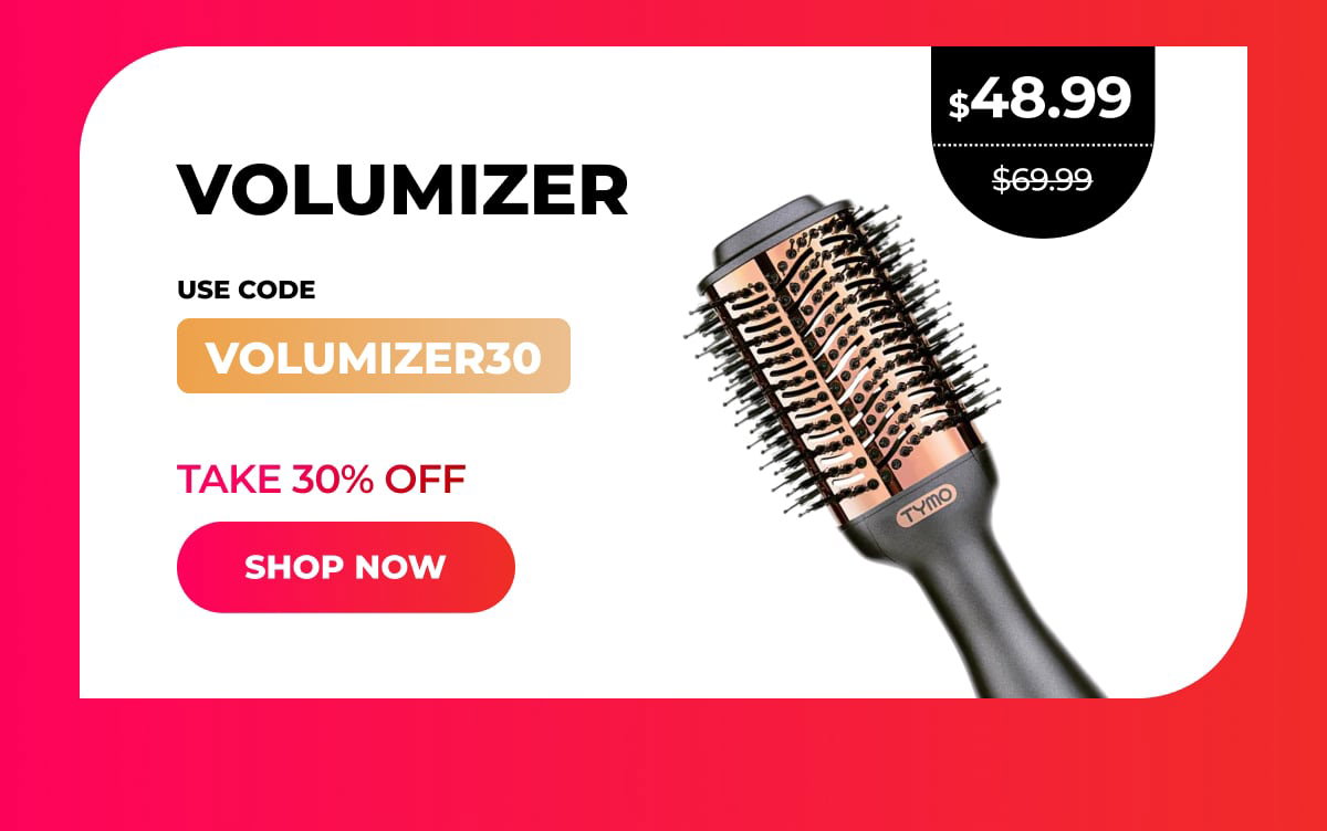 Volumizer