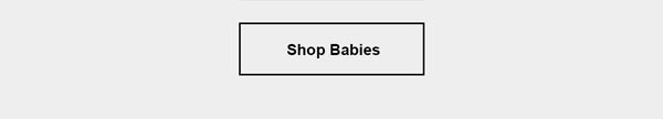 Shop Babies