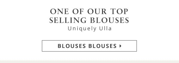 use all model images - One of our top selling blouses. Uniquely Ulla.