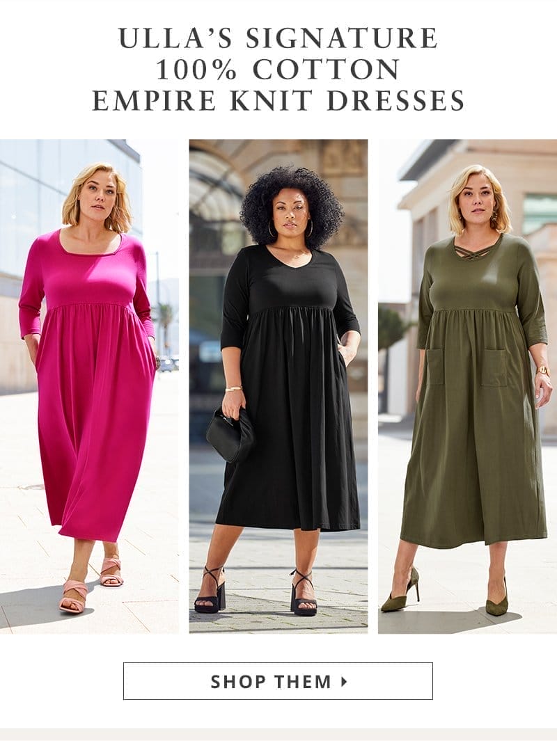 Ulla's signature 100% cotton empire knit dresses.