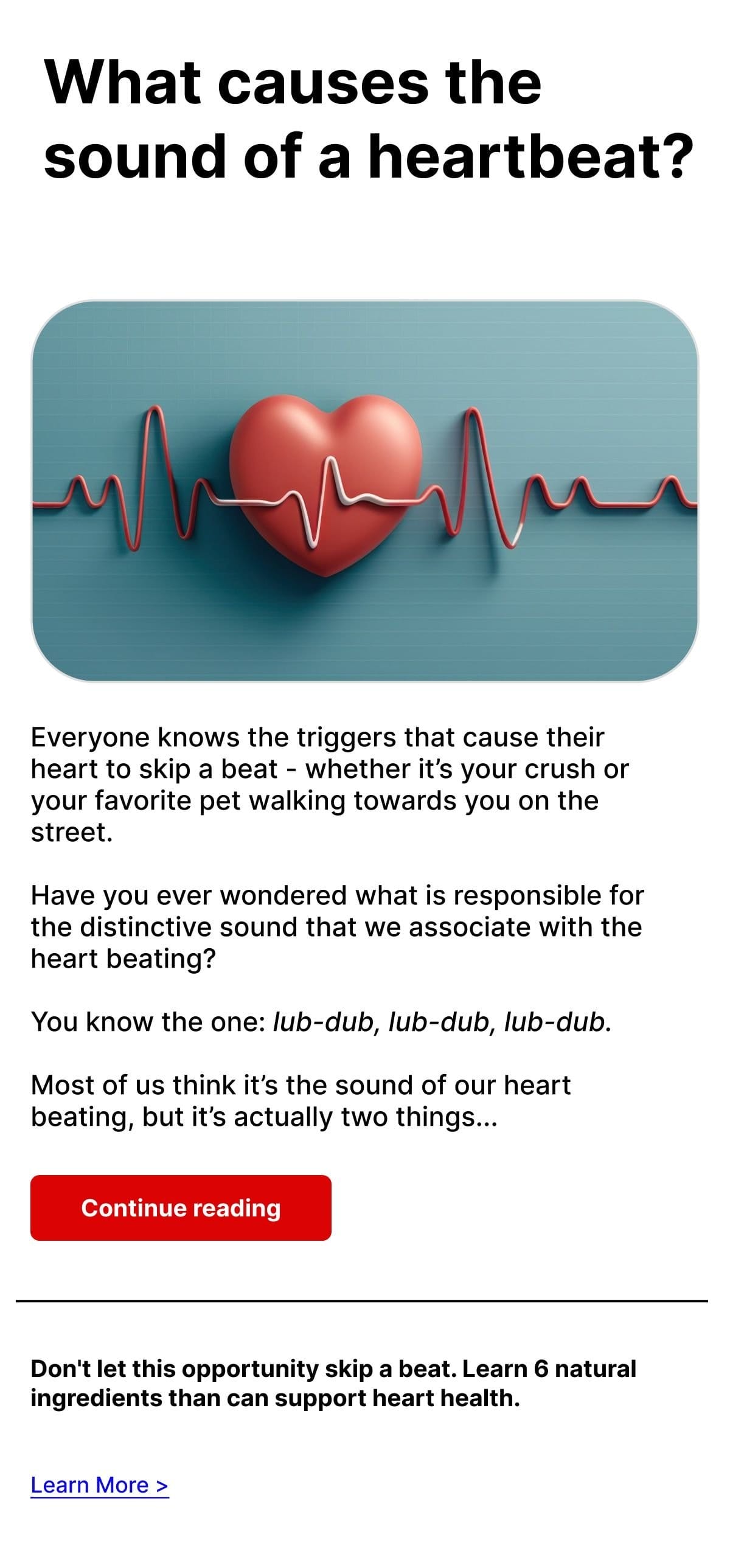 What causes the sound of a heartbeat?